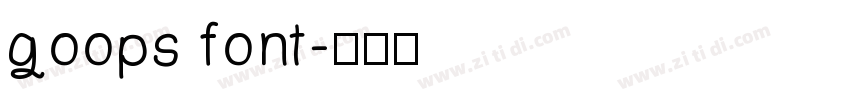goops font字体转换
